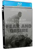 Fear And Desire: Special Edition (Blu-ray)