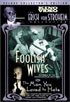 Foolish Wives / The Man You Loved To Hate: Special Edition