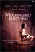 Mockingbird Don't Sing