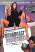 Broadcast Bombshells