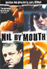 Nil By Mouth