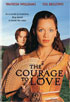 Courage To Love