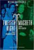 Twelfth Night / Macbeth (Special Two-Disc Collection)