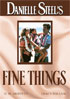 Danielle Steel's Fine Things