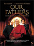 Our Fathers: Special Edition