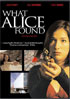 What Alice Found: Special Edition