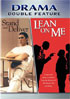 Stand And Deliver / Lean On Me