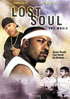 Lost Soul: The Movie