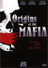 Origins Of The Mafia