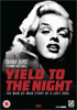 Yield To The Night (PAL-UK)