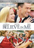 Believe In Me: Director's Edition