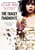 Tracey Fragments