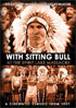 With Sitting Bull At The Spirit Lake Massacre