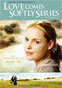 Love Comes Softly Series: Volume 1