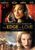 Edge Of Love