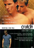 Crutch: Director's Cut