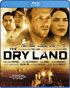 Dry Land (Blu-ray)