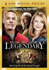 Legendary: 2 Disc Special Edition