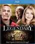 Legendary (Blu-ray)