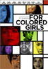 For Colored Girls