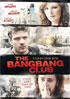 Bang Bang Club