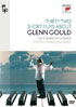 Thirty Two Short Films About Glenn Gould