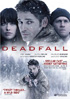Deadfall (2012)