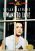 I Want To Live!