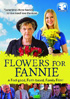 Flowers For Fannie
