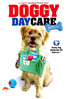 Doggy Daycare: The Movie