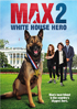 Max 2: White House Hero