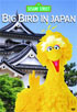 Sesame Street: Big Bird In Japan
