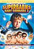 Superbabies: Baby Geniuses 2