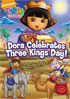 Dora The Explorer: Dora Celebrates Three Kings Day!