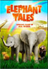 Elephant Tales