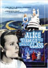 Alice Through The Looking Glass