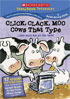Click, Clack, Moo: Cows That Type ... And More Fun On The Farm!