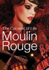 Moulin Rouge: The Cabaret Of Life