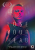 Lose Your Head