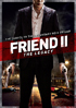 Friend 2: The Legacy