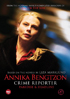 Annika Bengtzon, Crime Reporter: Episodes 7 - 8