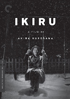 Ikiru: Criterion Collection