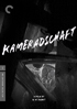 Kameradschaft: Criterion Collection