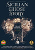 Sicilian Ghost Story