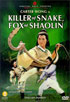 Killer Of Snake, Fox Of Shaolin