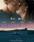 So Long Billie (Blu-ray)