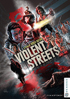 Violent Streets