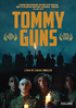 Tommy Guns