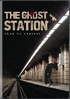 Ghost Station