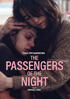 Passengers Of The Night